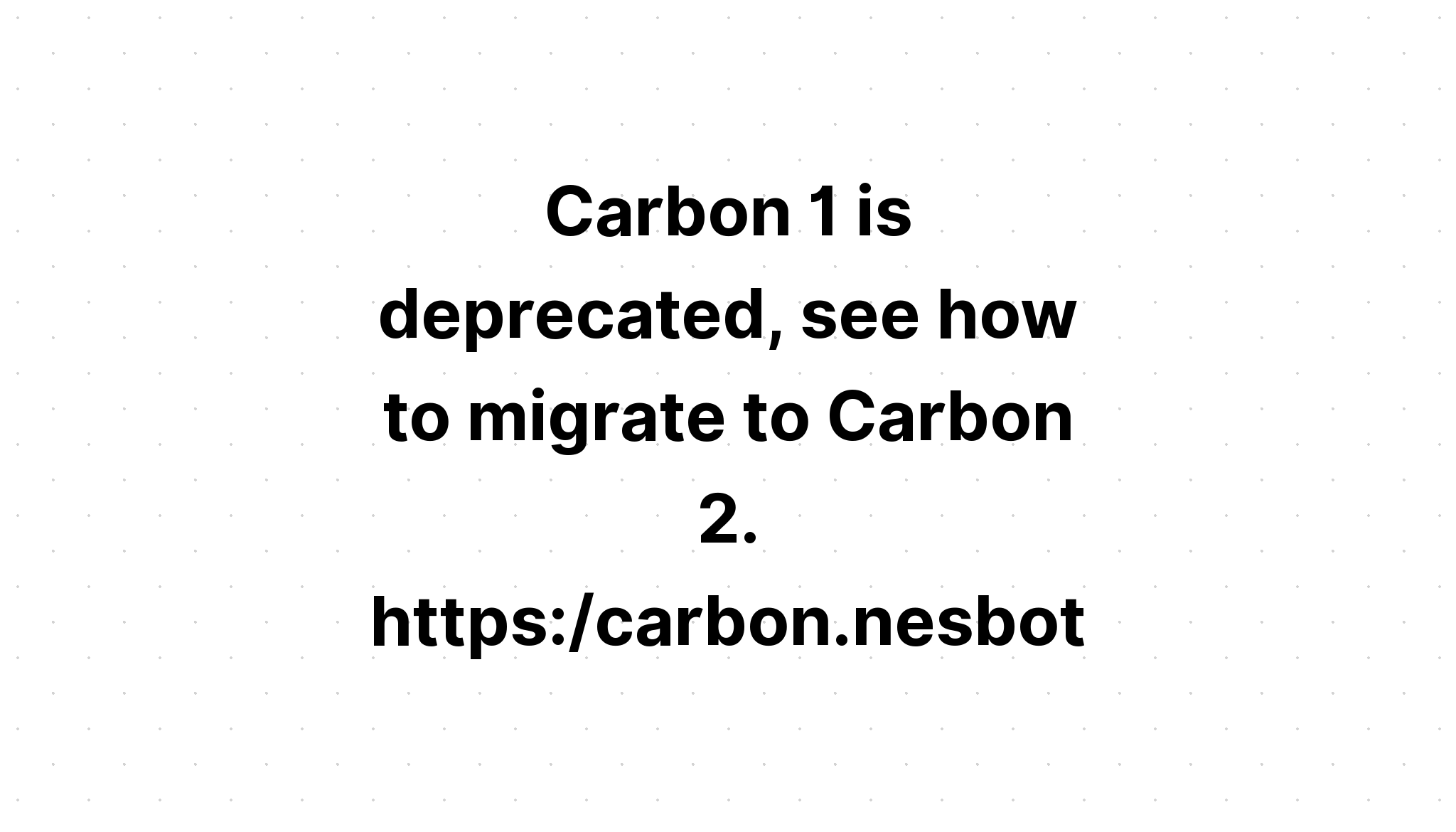 Carbon 1 không được dùng nữa, hãy xem cách chuyển sang Carbon 2. https. //carbon. máy tính để bàn. com/docs/#api-carbon-2 Bạn có thể chạy '. /vendor/bin/upgrade-carbon' để được trợ giúp cập nhật carbon cũng như các khuôn khổ và thư viện khác phụ thuộc vào nó. với các ví dụ